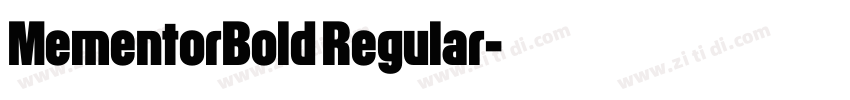 MementorBold Regular字体转换 MementorBold Regular字体转换